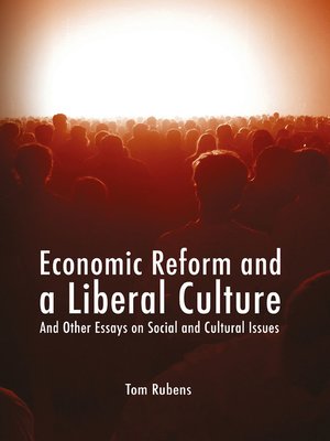cover image of Economic Reform and a Liberal Culture